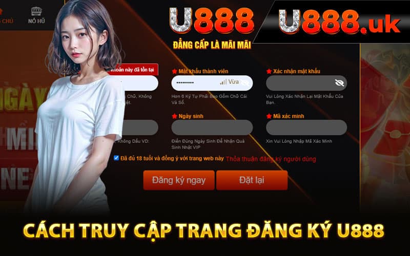 Cách truy cập trang đăng ký U888